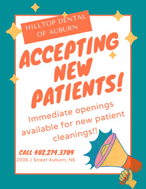 Hilltop Dental is accepting new patients!